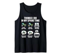 Things I Do in My Spare Time Tractor Farm Funny Farmer Tank Top