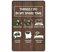 Things I Do in My Spare Time Tractors Metal Tin Sign Wall Decor Farm Tractor Driver Art Signs for Home Decor Gifts
