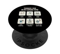 Things I Do In My Spare Time Travel Lover Vacation PopSockets Adhesive PopGrip