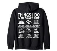 Things I Do In My Spare Time Volleyball Lover Zip Hoodie