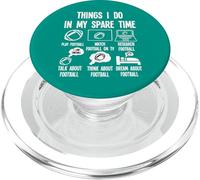 Things I Don in my Spare Time Funny Football PopSockets PopGrip for MagSafe