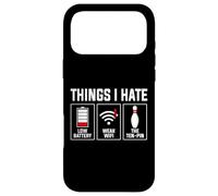 Things I Hate Low Battery Weak WiFi Ten Pin Design Case for iPhone 17 Pro Max