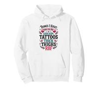 Things I Have Going for, Me Sarcasm Tattoos Thick Thighs Rbf Pullover Hoodie