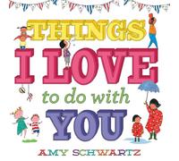 Things I Love to Do with You (100 Things)