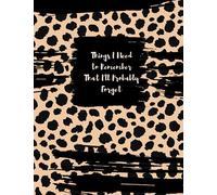 Things I Need to Remember-Checklist Notebook, Simple To-Do Lists, To Do Check Lists for Daily and Weekly Planning, Undated Note Book Organizer 8.5" x ... I Need to Remember That I'll Probably Forget