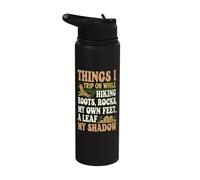 Things I Trip On While Hiking Roots Rocks My Own Feet Stainless Steel Insulated Water Bottle