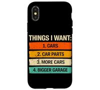 Things I Want Cars Car Parts Bigger Garage Funny Car Lover Case for iPhone X/XS