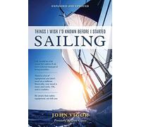 Things I Wish I'd Known Before I Started Sailing, Expanded and Updated