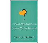 Things I Wish I'D Known Before We Got Married