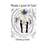 Things I Wish I'd Said