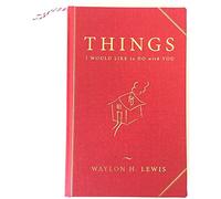 Things I Would Like To Do With You