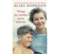 Things My Mother Never Told Me