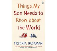 Things My Son Needs to Know About The World | Paperback