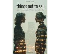 Things not to say: an omnibus by Leonardo Bugatti (more than forbidden)