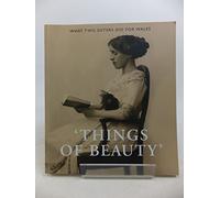 Things of Beauty - What Two Sisters Did for Wales