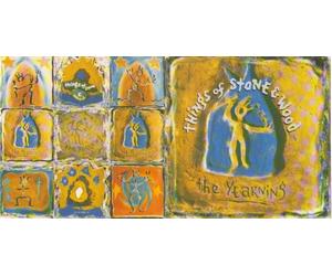 THINGS OF STONE AND WOOD - The Yearning