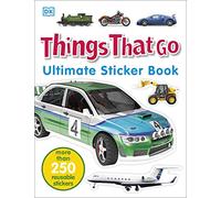 Things That Go Ultimate Sticker Book: (Ultimate Sticker Book)
