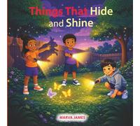 Things That Hide and Shine