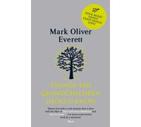 Things The Grandchildren Should Know