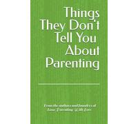Things They Don't Tell You About Parenting: & positive self talk (Boss Parenting)