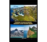 THINGS TO DO IN NUUK GREENLAND GUIDE 2025: 10 (ADVENTURE AWAIT)