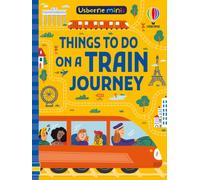 Usborne – Things To Do on a Train Journey (Usborne Minis)