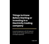 Things to Know Before Starting or Investing in a Electricity trading company