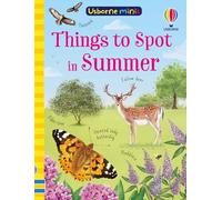 Things to Spot in Summer (Usborne Minis)