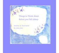 Things to Think About Before you Fall Asleep