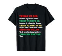 Things We Did Built This City Shot The Sheriff Start T-Shirt
