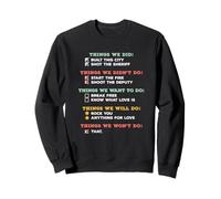 Things We Did Classic Song Humorous Checklist Lyric Design Sweatshirt