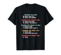 Things We Did Classic Song Humorous Checklist Lyric Design T-Shirt