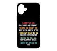 Things We Did Didn't Want Will Won't Do Song Retro Vintage Case for iPhone 16 Plus