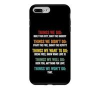Things We Did Didn't Want Will Won't Do Song Retro Vintage Case for iPhone 7 Plus/8 Plus