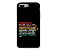 Things We Did Didn't Want Will Wont Do Song Retro Vintage Case for iPhone 7 Plus/8 Plus