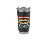 Things We Did Didn't Want Will Wont Do Song Retro Vintage Stainless Steel Insulated Tumbler