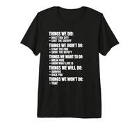 Things We Did Sarcastic Music Checklist Song Lyrics Classic Premium T-Shirt