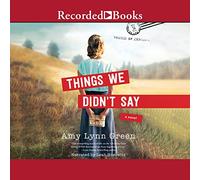 Things We Didn't Say