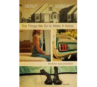 Things We Do To Make It Home, The