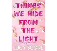 Things We Hide From The Light, Score, Lucy, Paper