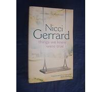 Things We Knew Were True