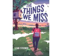 Things We Miss