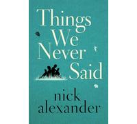 Things We Never Said