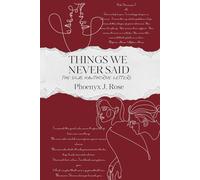 Things We Never Said: The Silas Hawthorne Letters