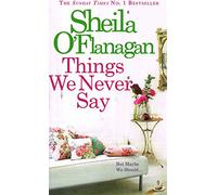Things We Never Say