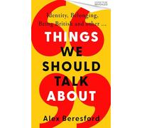 Things We Should Talk About