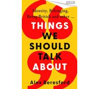 Things We Should Talk About