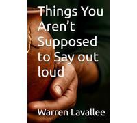 Things You Aren’t Supposed to Say out loud (Altars and Lampstands)