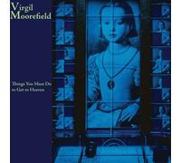Virgil Moorefield – Things You Must Do to Get to Heaven – Innova