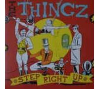 Thingz, the - Step Right Up [Vinyl LP] [VINYL]